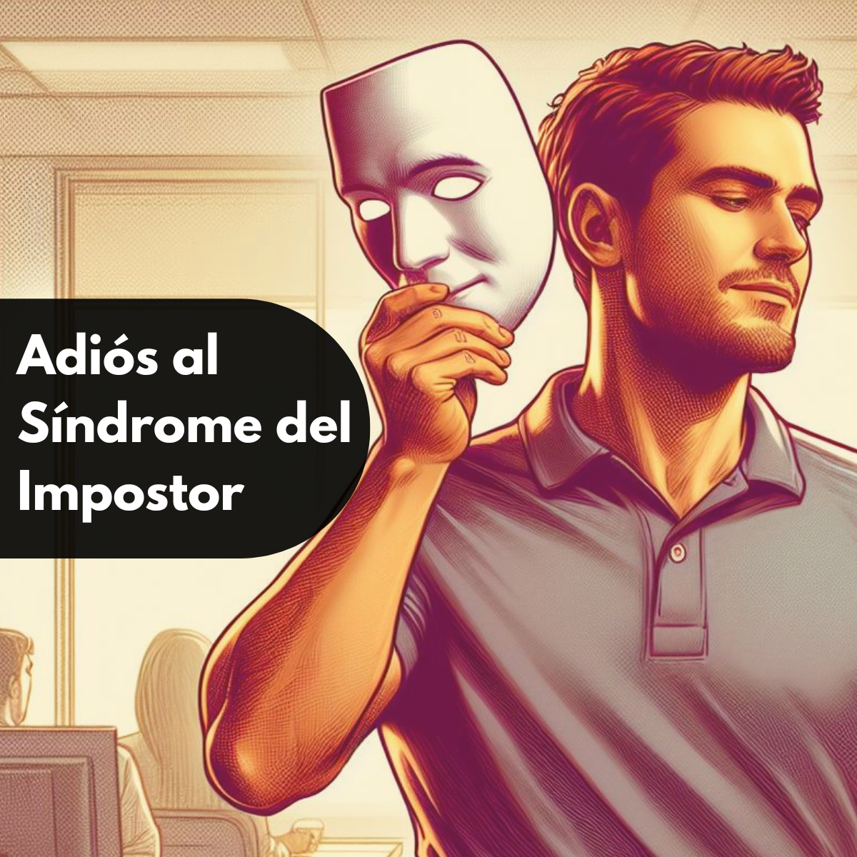 Adiós al Síndrome del Impostor